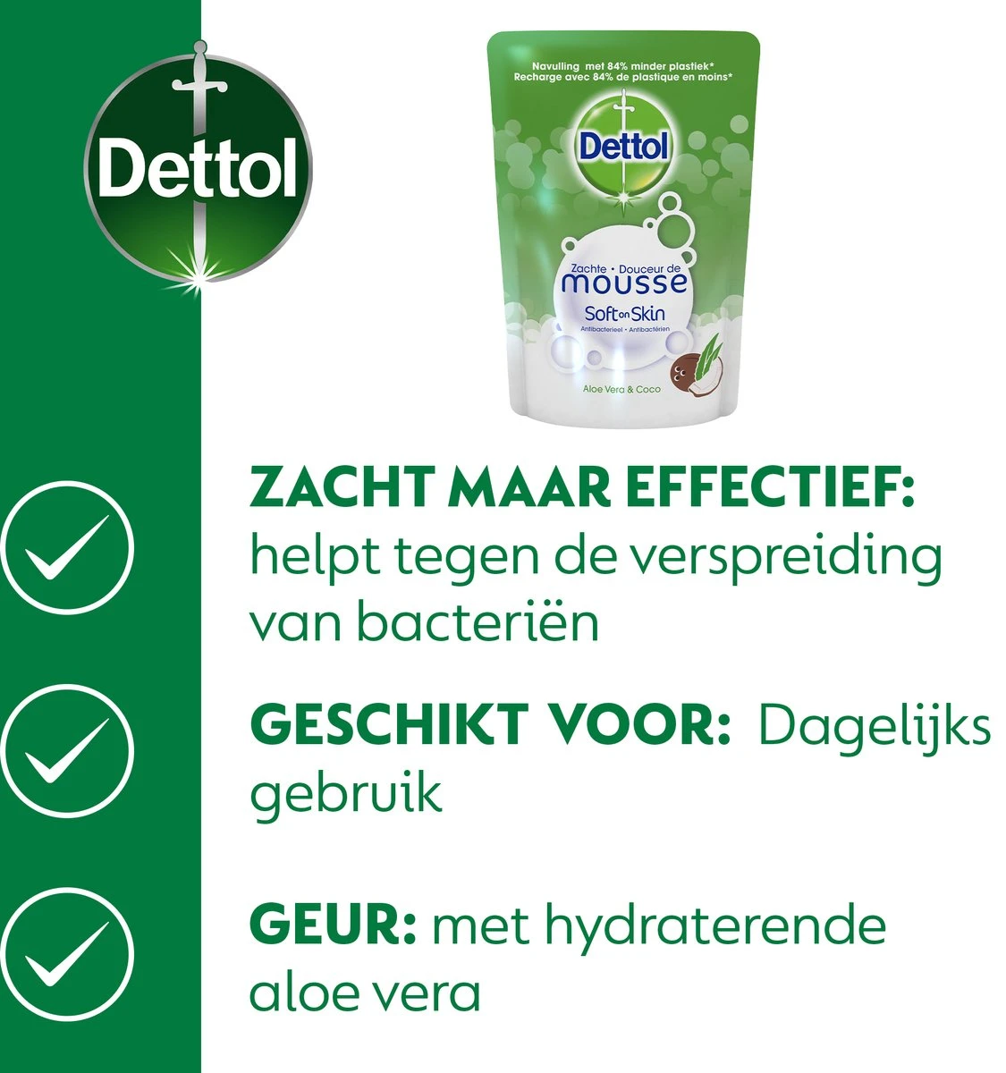 Dettol Handzeep Zachte Mousse - Antibacterieel - Navulling Magic Foam - Aloe Vera & Coco - 200 Ml 6 Dettol Handzeep Zachte Mousse - Antibacterieel - Navulling Magic Foam - Aloe Vera & Coco - 200 Ml - Afbeelding 4